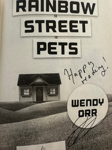 Rainbow Street Pets by Wendy Orr, Signed by the Author