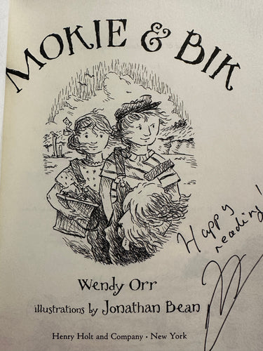 Moki & Bik - First Edition Hardcover with Dust Jacket and Signed by Wendy Orr