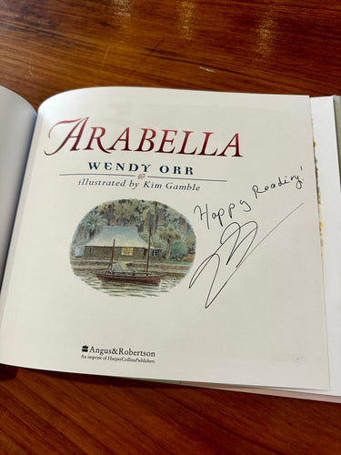 Arabella: New Hardcover with Dust Jacket, First Edition, Signed by Wendy Orr